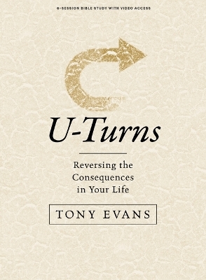 U-Turns - Bible Study Book With Video Access - Tony Evans