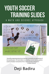 Youth Soccer Training Slides -  Deji Badiru