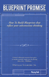 Blueprint Promise - Orville Gilmore Jr.