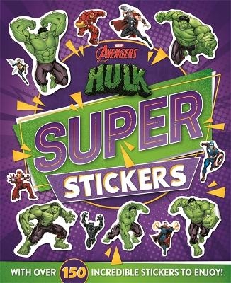 Marvel Avengers Hulk: Super Stickers -  Marvel Entertainment International Ltd
