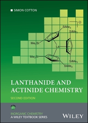 Lanthanide and Actinide Chemistry - Simon Cotton
