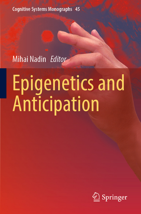 Epigenetics and Anticipation - 