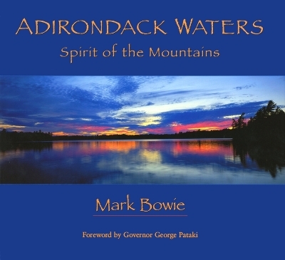 Adirondack Waters - Mark Bowie