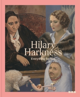 Hilary Harkness: Everything For You - 