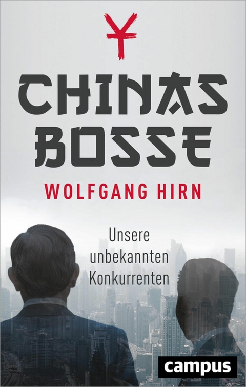 Chinas Bosse -  Wolfgang Hirn