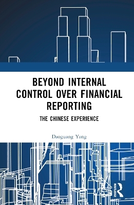 Beyond Internal Control over Financial Reporting - Daoguang Yang