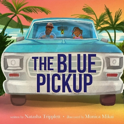 The Blue Pickup - Natasha Tripplett