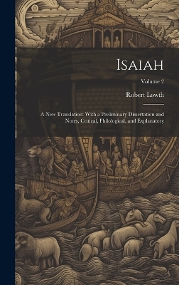 Isaiah - Robert Lowth