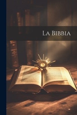 La Bibbia -  Anonymous