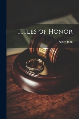 Titles of Honor - 