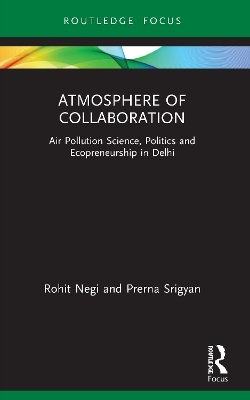 Atmosphere of Collaboration - Rohit Negi, Prerna Srigyan