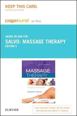 Massage Therapy - Pageburst eBook on Kno (Retail Access Card) - Susan G Salvo