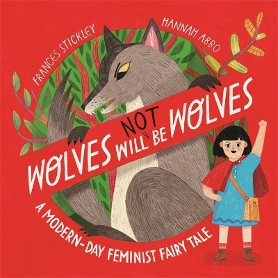Wolves will (not) be Wolves - Frances Stickley