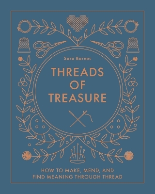 Threads of Treasure - Sara Barnes