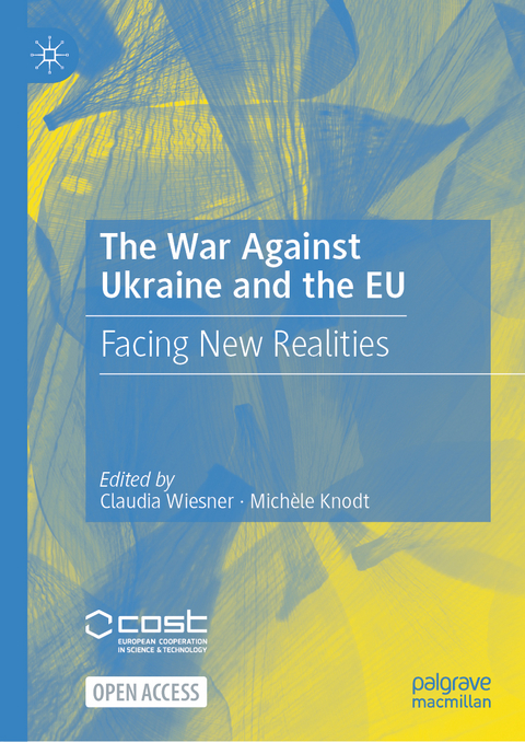 The War Against Ukraine and the EU - 