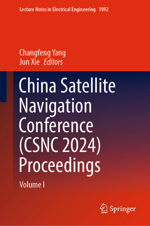 China Satellite Navigation Conference (CSNC 2024) Proceedings - 