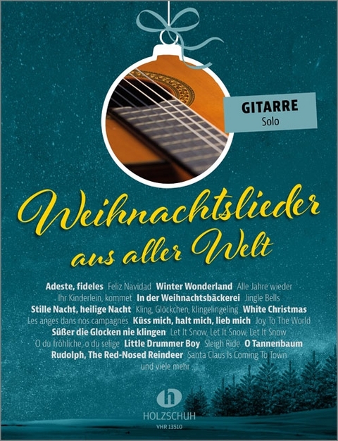 Weihnachtslieder aus aller Welt - Gitarre solo - 