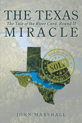 The Texas Miracle - John Marshall