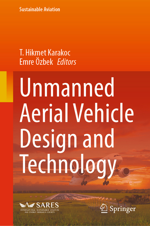 Unmanned Aerial Vehicle Design and Technology - 