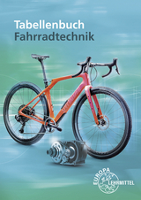 Tabellenbuch Fahrradtechnik - Ernst Brust, Michael Gressmann, Franz Herkendell