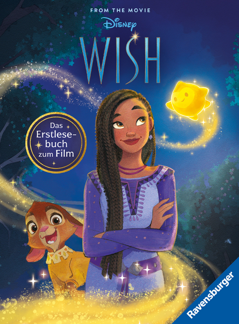 Disney: Wish - Das offizielle Erstlesebuch zum Film | Zum Selbstlesen ab 7 Jahren | Mit Original-Illustrationen von Disney (Disney Erstlesebuch zum Film) - Annette Neubauer