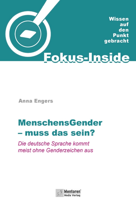 MenschensGender - muss das sein? - Anna Engers