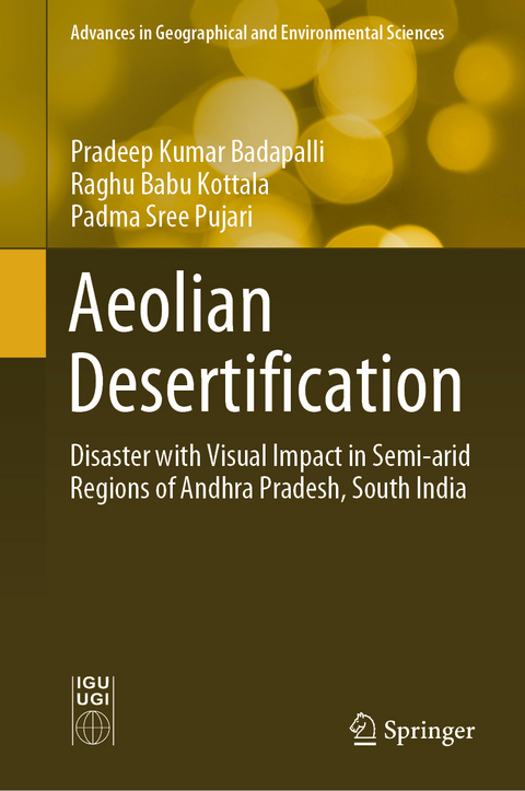 Aeolian Desertification - Pradeep Kumar Badapalli, Raghu Babu Kottala, Padma Sree Pujari