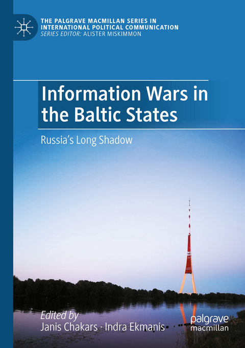 Information Wars in the Baltic States - 