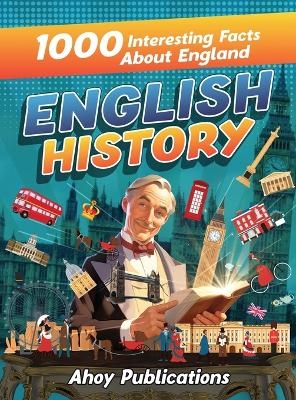 English History - Ahoy Publications