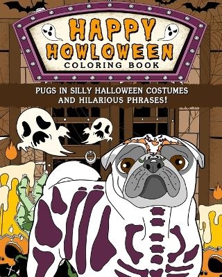 Pugs Happy Howloween Coloring Book -  Paperland