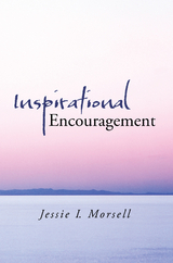 Inspirational Encouragement - Jessie I. Morsell