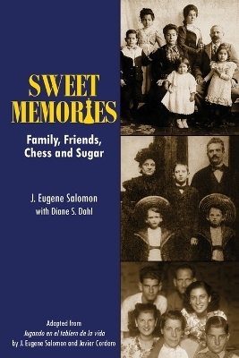 Sweet Memories - J Eugene Salomon, Diane S Dahl