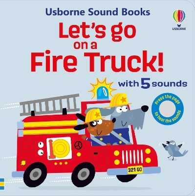 Let's go on a Fire Truck - Sam Taplin