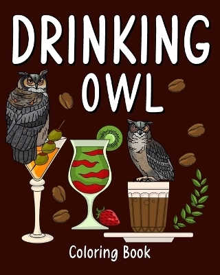 Drinking Owl Coloring Book -  Paperland