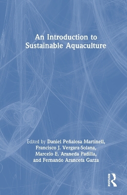 An Introduction to Sustainable Aquaculture - 