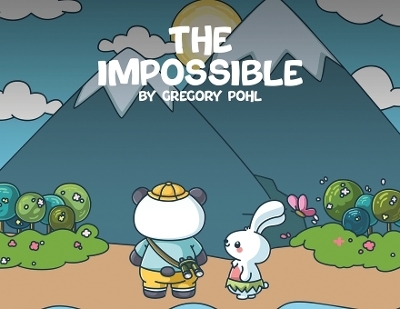 The Impossible - Gregory Pohl