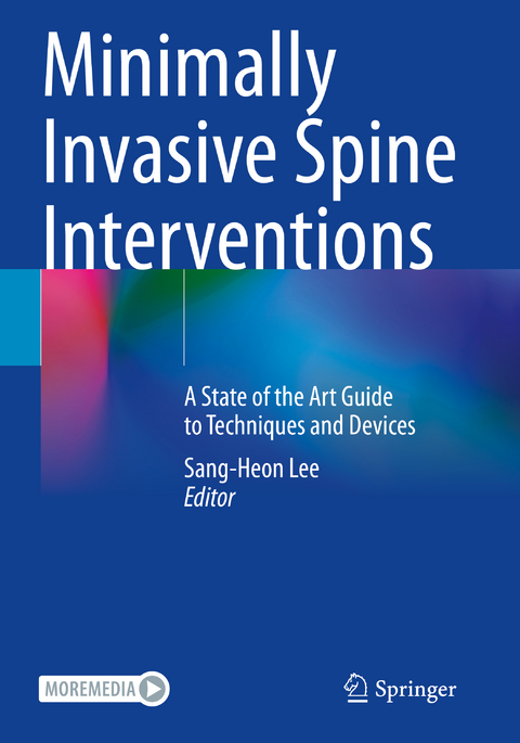 Minimally Invasive Spine Interventions - 