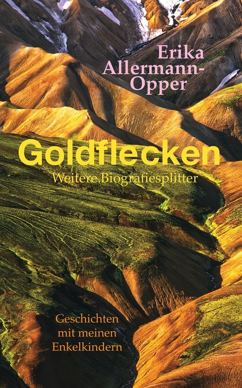 Goldflecken - Erika Allermann-Opper