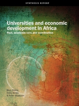 Universities and Economic Development in Africa -  Tracy Bailey,  Nico Cloete