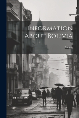 Information About Bolivia - 
