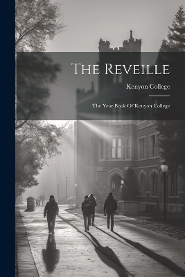 The Reveille - Kenyon College