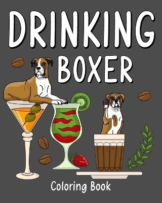 Drinking Boxer Coloring Book -  Paperland