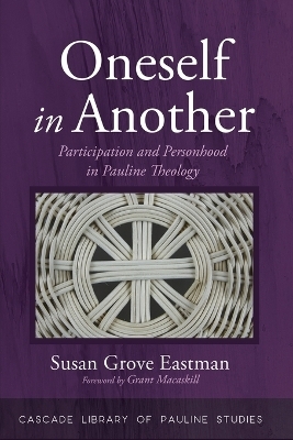 Oneself in Another - Susan Grove Eastman