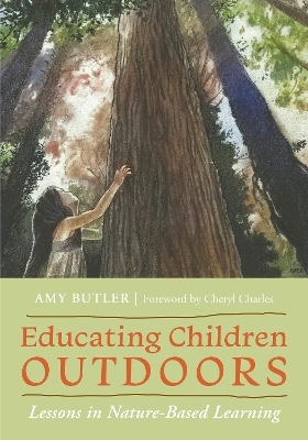 Educating Children Outdoors - Amy Butler