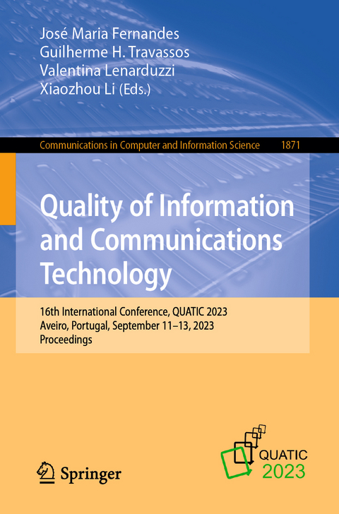 Quality of Information and Communications Technology - 