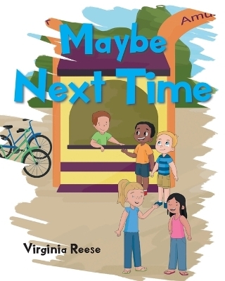 Maybe Next Time - Virginia Reese