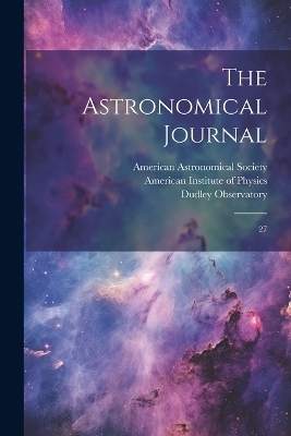 The Astronomical Journal - Dudley Observatory