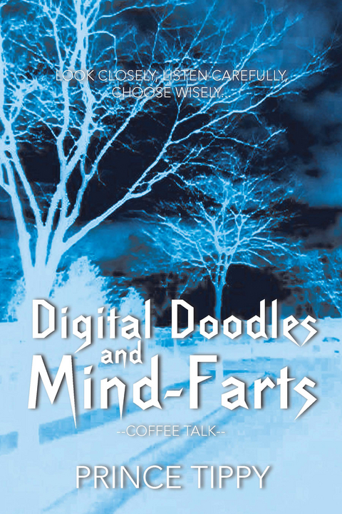 Digital Doodles and Mind-Farts -  Prince Tippy