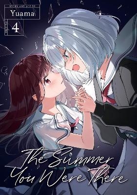 The Summer You Were There Vol. 4 -  Yuama