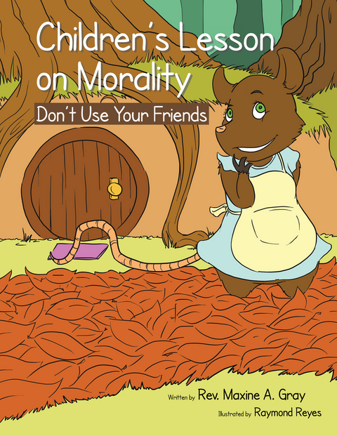 Children’S Lessons on Morality - Rev. Maxine A. Gray